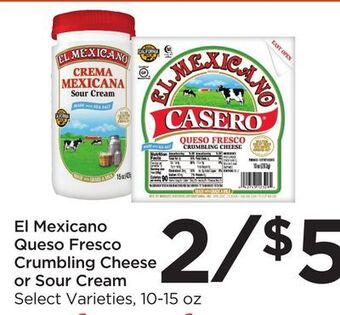 Food 4 Less El mexicano queso fresco crumbling cheese or sour cream offer