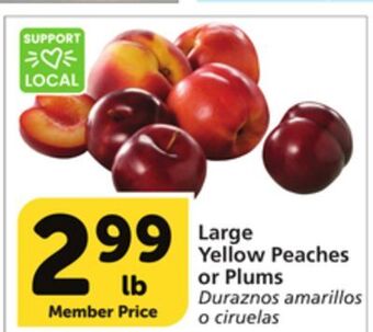Vons Large yellow peaches or plums offer