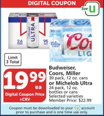 Albertsons Budweiser, coors, miller 30 pack, 12 oz. cans or michelob ultra 24 pack, 12 oz. bottles or cans offer