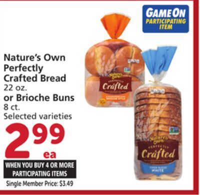 Vons Nature's own perfectly crafted bread 22 oz. or brioche buns 8 ct offer