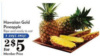 Pavilions Hawaiian gold pineapple offer