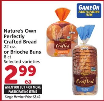 Albertsons Nature's own perfectly crafted bread 22 oz. or brioche buns 8 ct offer