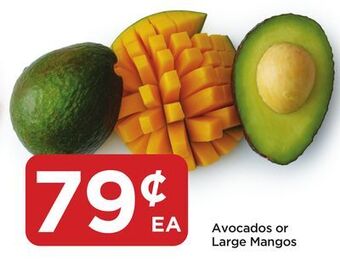 Food 4 Less Avocados or large mangos offer