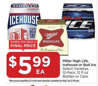 Food 4 Less Miller high life, icehouse or bud ice offer