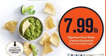 Mariano's Signature store made custom guacamole offer