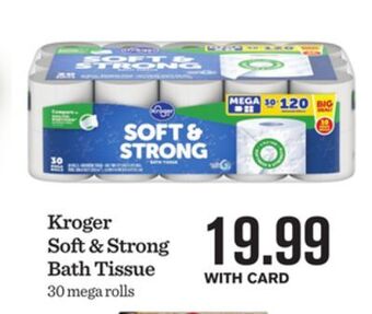 Mariano's Kroger soft & strong bath tissue offer