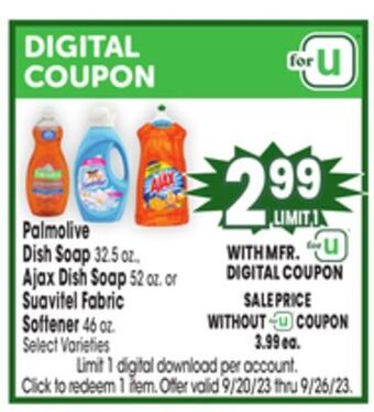 Jewel-Osco Palmolive dish soap 32.5 oz., ajax dish soap 52 oz. or suavitel fabric softener 46 oz offer