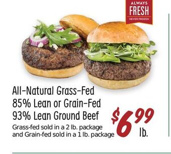 Sprouts Farmers Market All-natural grass-fed 85% lean or grain-fed 93% lean ground beef offer
