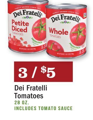 Heinen's Dei fratelli tomatoes offer