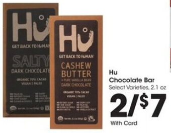 Baker's Hu Chocolate Bar Select Varieties. 2.1 oz offer