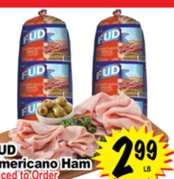 Superior Grocers Fud americano ham offer