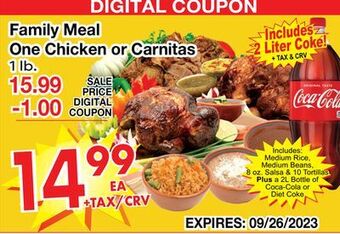 Superior Grocers Family meal one chicken or carnitas offer