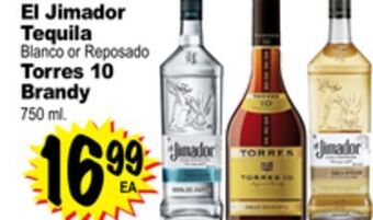 Superior Grocers El jimador tequila blanco or reposado torres 10 brandy offer