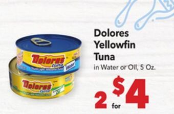 Vallarta Supermarkets Dolores yellowfin tuna offer