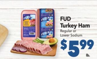 Vallarta Supermarkets Fud turkey ham offer