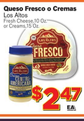 El Super Fresh Fresh cheese,10 oz. or creams,15 oz offer