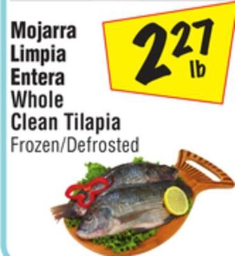 El Super Whole clean tilapia offer