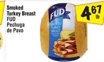 El Super Smoked turkey breast offer
