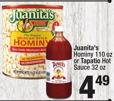Super King Markets Juanita's hominy 110 oz or tapatio hot sauce 32 oz offer