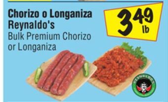 El Super Reynaldo's bulk premium chorizo or longaniza offer