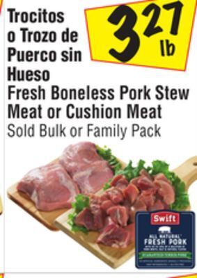 El Super Fresh boneless pork stew meat or cushion meat offer