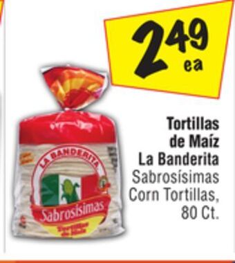 El Super Sabrosísimas corn tortillas offer