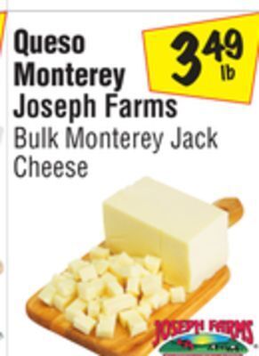 El Super Joseph farms bulk monterey jack cheese offer