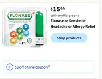 Walgreens Flonase or sensimist headache or allergy relief offer