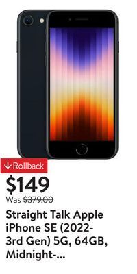 Walmart Straight talk apple iphone se (2022-3rd gen) 5g, 64gb, midnight- prepaid smartphone [locked to straight talk] offer