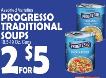 Bravo Supermarkets Progresso traditional soups offer