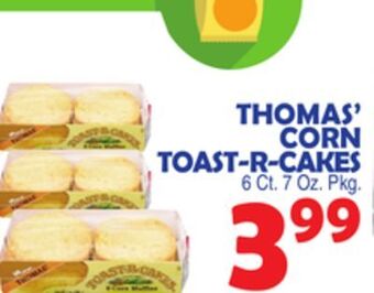 Bravo Supermarkets Thomas' corn toast-r-cakes offer