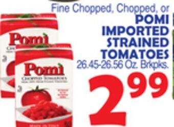 Bravo Supermarkets Pomi imported strained tomatoes offer