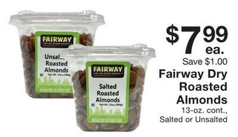 Fairway Store Market Fairway dry roasted almonds offer