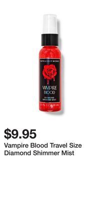 Bath & Body Works Vampire blood travel size diamond shimmer mist offer