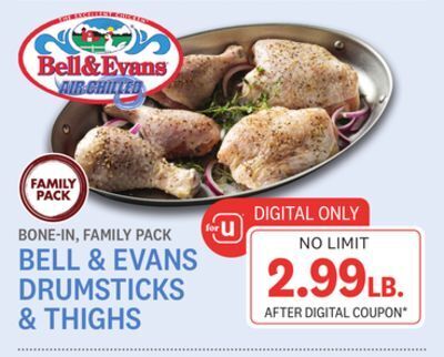 Kings Food Markets Bell & evans drumsticks & thighs offer