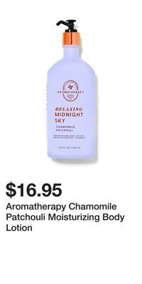 Bath & Body Works Aromatherapy chamomile patchouli moisturizing body lotion offer