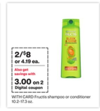 CVS Fructis shampoo or conditioner 10.2-17.3 oz offer