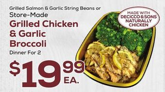 DeCicco & Sons Grilled chicken & garlic broccoli dinner for 2 offer