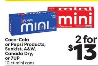 Weis Markets Coca-cola or pepsi products, sunkist, a & w, canada dry, or 7up offer