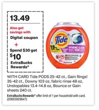 CVS Tide pods 25-42 ct., gain flings! 35-42 ct., downy 103 oz, fabric rinse 48 oz, unstopables 13.4-14.8 oz, bounce or gain sheet offer