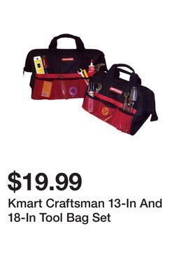Kmart Kmart craftsman 13-in and 18-in tool bag set offer