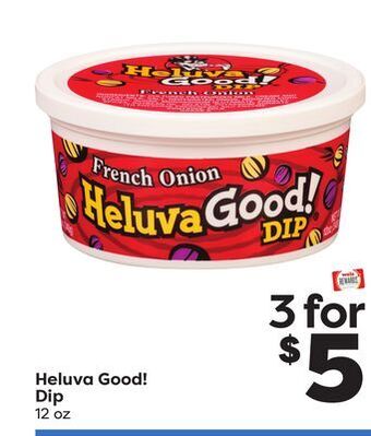 Weis Markets Heluva good! dip offer