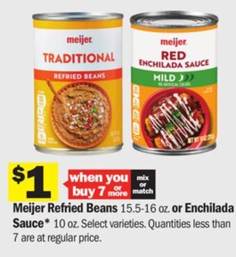 Meijer Meijer refried beans 15.5-16 oz. or enchilada sauce* 10 oz offer