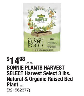 The Home Depot Bonnie plants harvest select harvest select 3 lbs. natural & organic raised bed plant food to support vegetable and herb grow offer