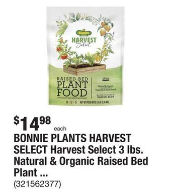 The Home Depot Bonnie plants harvest select harvest select 3 lbs. natural & organic raised bed plant food to support vegetable and herb grow offer