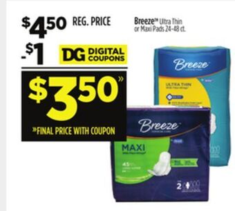 Dollar General Breeze ultra thin or maxi pads offer