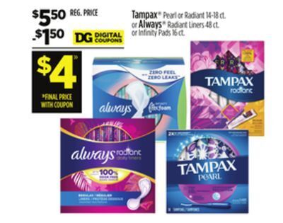 Dollar General Tampax pearl or radiant 14-18 ct. or always radiant liners 48 ct. or infinity pads 16 ct offer