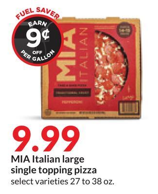 Hy-Vee Mia italian large single topping pizza offer