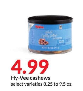 Hy-Vee Hy-vee cashews offer