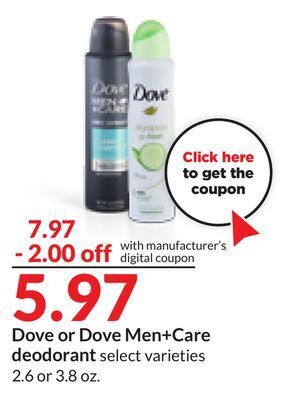 Hy-Vee Dove or dove men + care deodorant offer